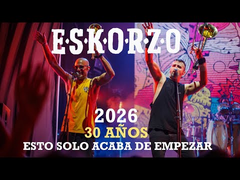 ESKORZO · 2026 · ESTO SOLO ACABA DE EMPEZAR