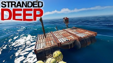Raft Expansion With Boat Motor | Stranded Deep Gameplay | E07