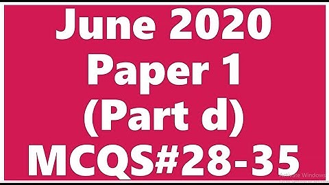 O Level Accounting June 2020 Paper 1 Part d MCQS#28 35
