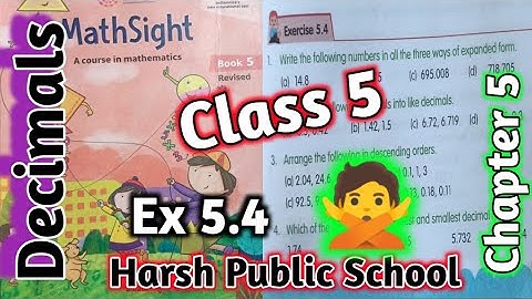 Exercise 5.4 Class 5 Maths Sight| Class 5 Maths Sight | Decimals | #mathsight #hpsgurugram