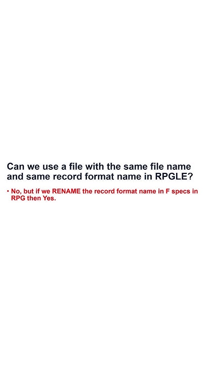 can-we-use-a-file-with-the-same-file-name-and-same-record-format-name