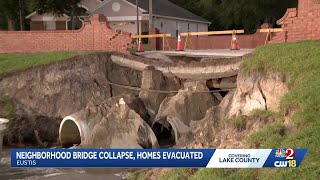 'Distraught': Bridge washout forces evacuations of 21 homes in Lake County