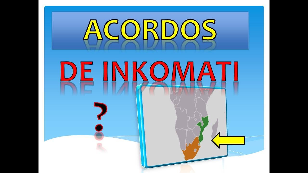 SAIBA COMO FOI O ACORDO DE INKOMATI: Moçambique X Africa de Sul