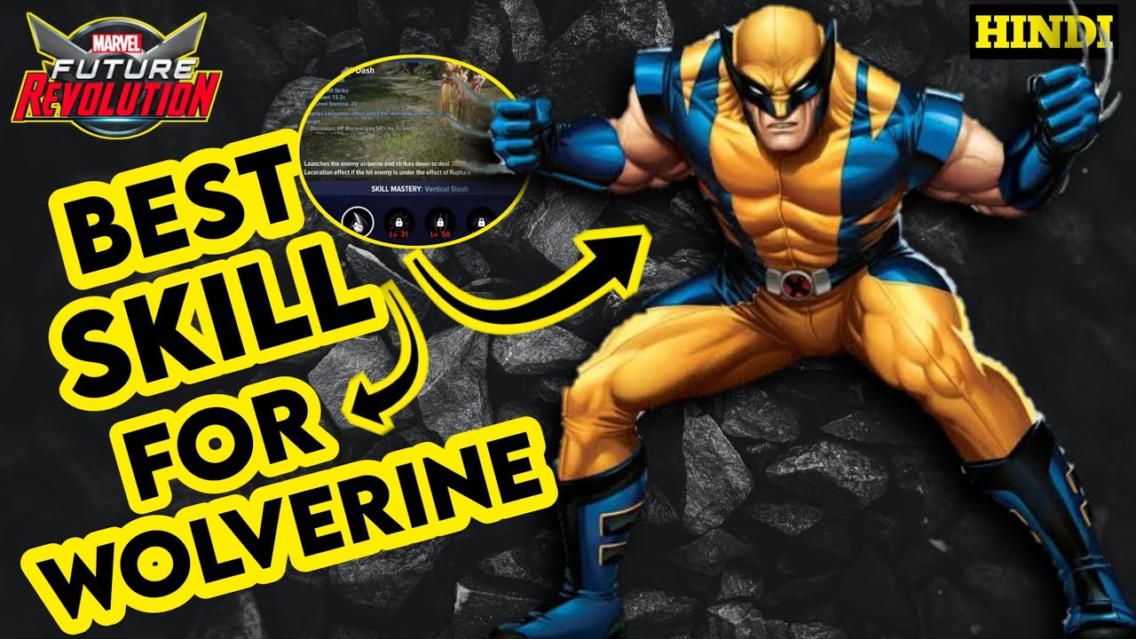 Wolverine Best Skill Marvel  Future Revolution | Comic Accurate skill ! Hindi