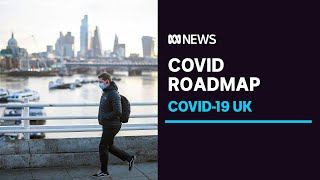 Boris Johnson announces roadmap for ending England's COVID lockdown | ABC News