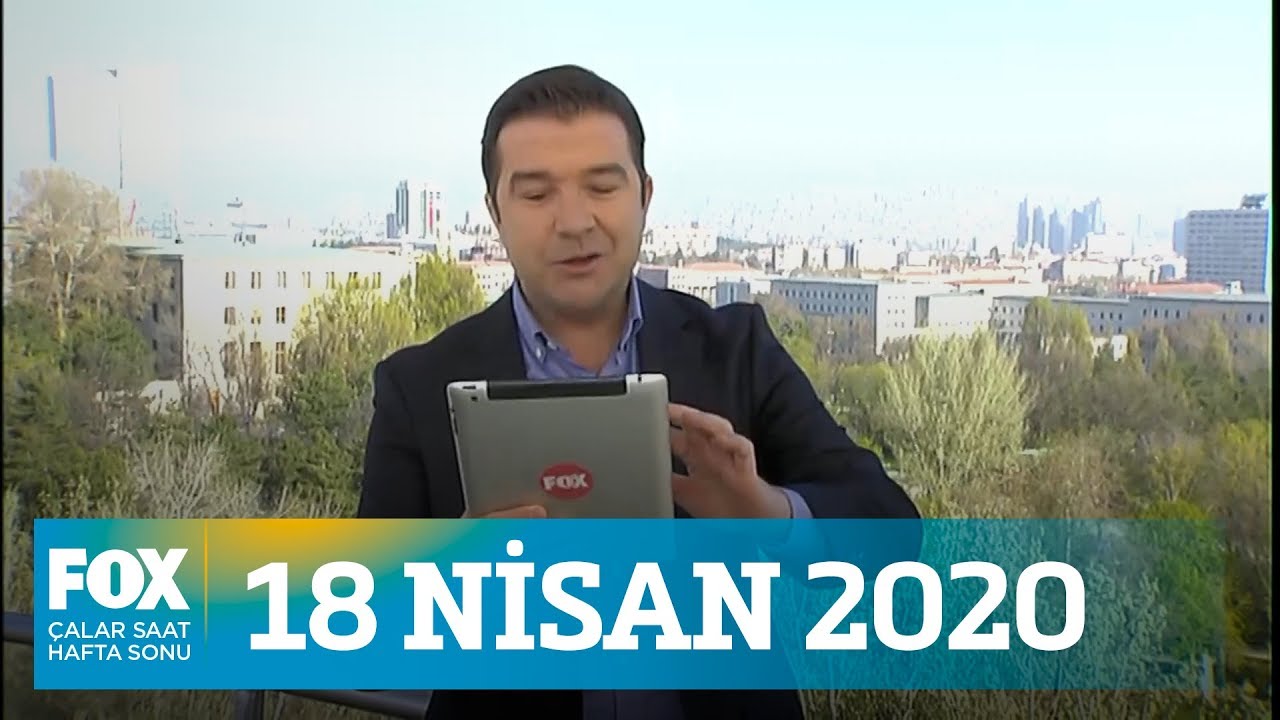 31 İlde sokağa çıkma yasağı! 18 Nisan 2020 İlker Karagöz ile Çalar Saat Hafta Sonu