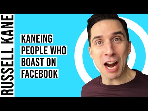 Stop Boasting On Facebook! | Kaneing