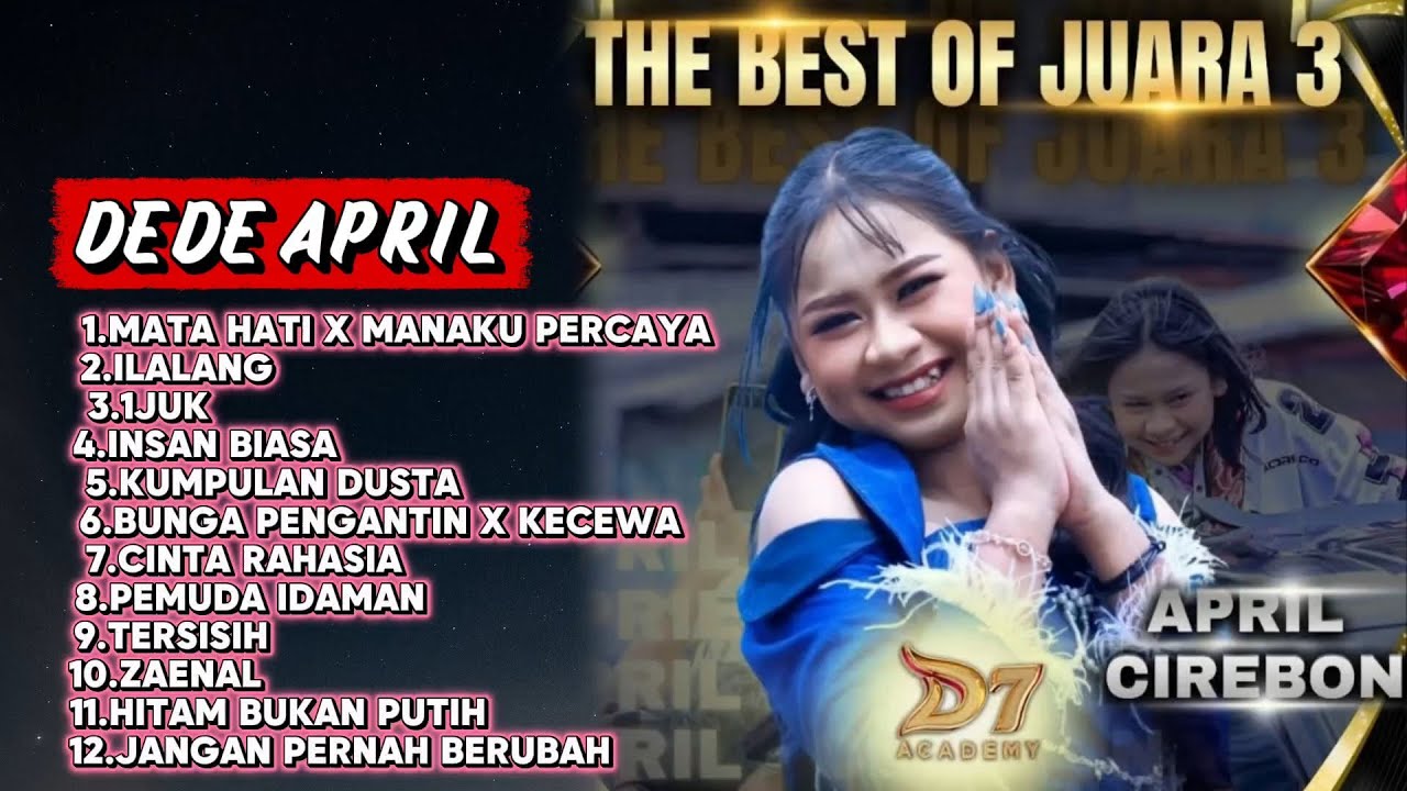 FULL ALBUM DEDE APRIL CIREBON DANGDUT ACADEMY 7 