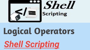 Logical Operators | AND(&&) OR(||) | #7 | Shell Scripting for Beginner or Developer in Hindi