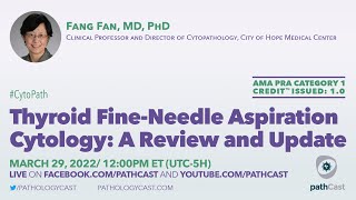 Thyroid Fine-Needle Aspiration Cytology: A Review and Update