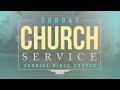 Pastor Bobby B - Sunday Service