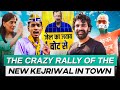 The crazy rally of the new kejriwal in town ftsamdusht  unfiltered by samdish