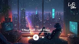 30 Min Of Hindi Lofi  To Studychillrelax  Slowed And Reverb 