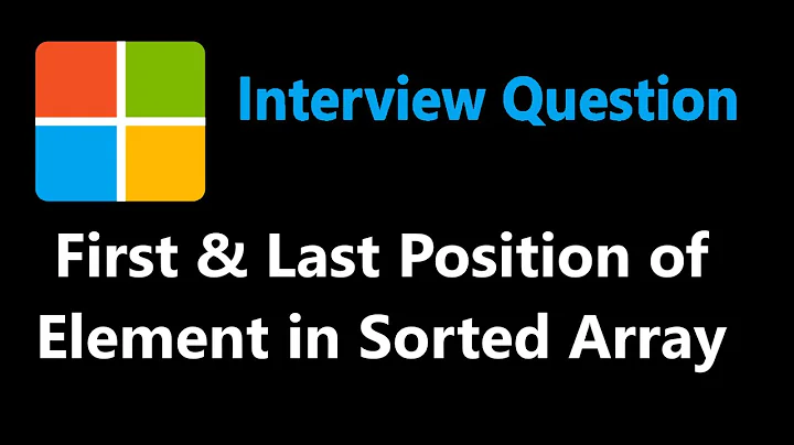 First and Last Position of Element in Sorted Array - Binary Search - Leetcode 34