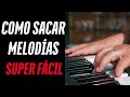 COMO HACER MELODIAS DE CUALQUIER CANTO - Piano Tutorial