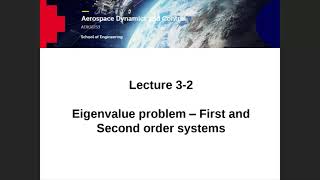 AERO2253 AD&C Lecture 3-2 Eigenvalue problem