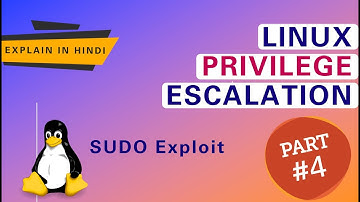 Linux Privilege Escalation - Sudo Exploitats [HINDI] | Part_04 | GTFOBINS | PentestHint
