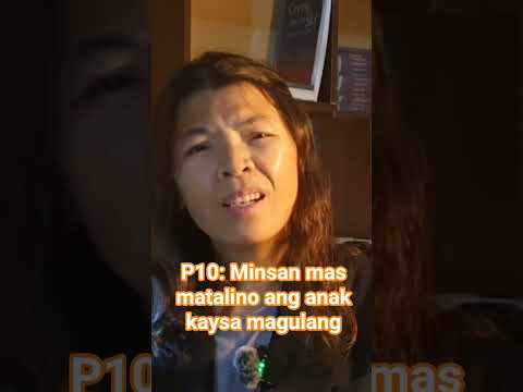 Minsa Mas Matalino Ang Anak Kaysa Magulang