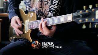 Billy Idol - Rebel Yell (Guitar Cover)