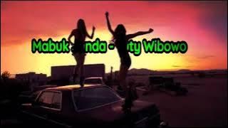 Mabuk Janda (Lyric) - Tuty Wibowo | Remix Dangdut | Lagu Dangdut