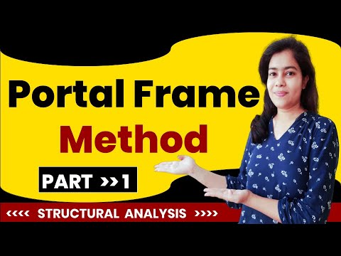 Portal Frame Method | PART-1 | Analysis Of Frame By PORTAL METHOD | Structural Analysis [Hindi]