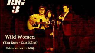 Mama Cass Elliot with The Big 3 - Wild Women (1963 - EP version) chords