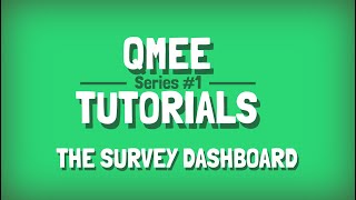 Qmee Tutorials | Series #1 -  The Survey Dashboard