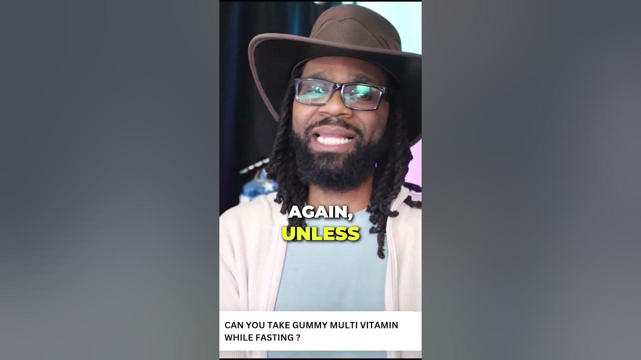 Can you take a gummy multivitamin while fasting YouTube