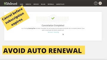 How To Cancel Siteground Hosting Subscription before renewal date | Avoid Auto Renewal