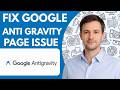 How to fix Google anti gravity page issue Full Guide 2026