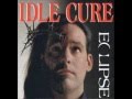 Idle Cure - Merciful Man