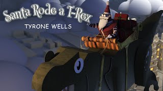 Video thumbnail of "Santa Rode A T-Rex - Tyrone Wells (Official Music Video)"