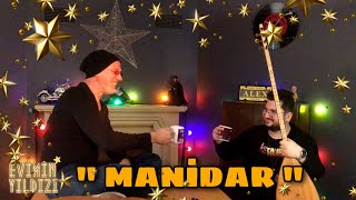 Evimin Yıldızı ★ Manidar (Alex Tataryan & Ersin Ertürk) Resimi