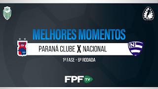 PARANÁ CLUBE 3X1 NACIONAL | MELHORES MOMENTOS | SEGUNDONA SANEPAR 2026 | RODADA 6