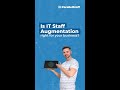Is Staff Augmentation right for you?