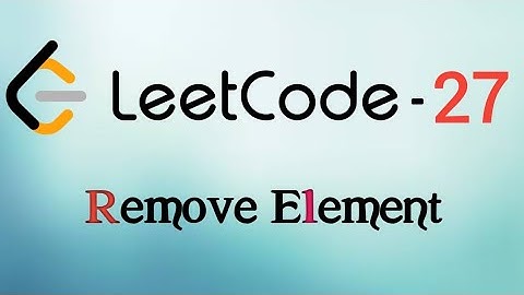 Remove Element Leetcode - 27 | Coder Infinity