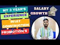 My three years l&t construction experience|| my l&t construction experience || salary||growth|| 2023