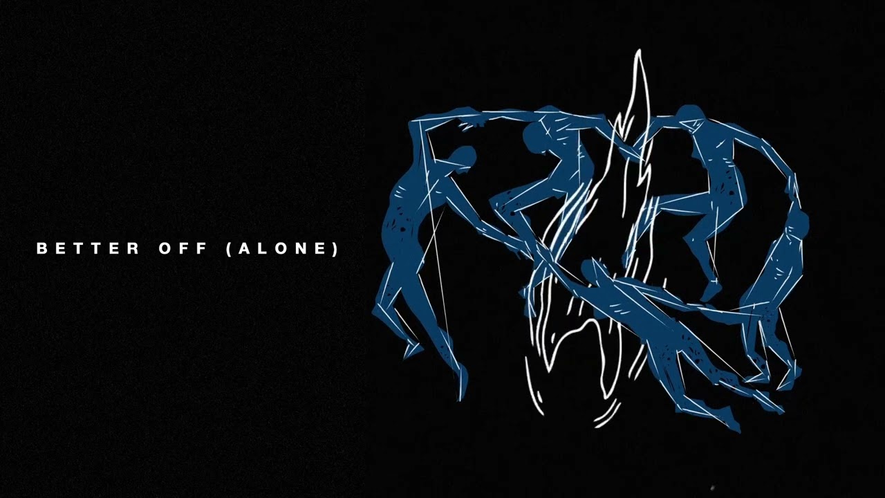 Watch PLUS2 - Better Off (Alone) (Official Visualizer) on YouTube Watch PLUS2 - Better Off (Alone) (Official Visualizer) on YouTube