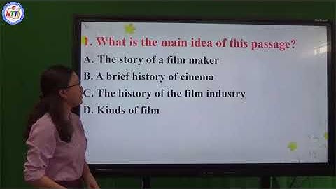 Tiếng Anh 10 - Unit 13 Films and Cinema - Reading  -THPT Nguyễn Trung Trực -Tri Tôn.