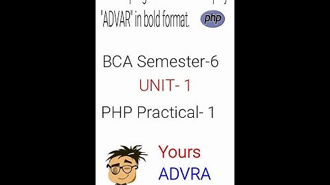 Write a program in PHP to display "ADVAR" in bold format | php beginners | #short | unit-1 program-1