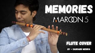 Memories   Maroon 5  Flute Cover By Saurabh Mishra