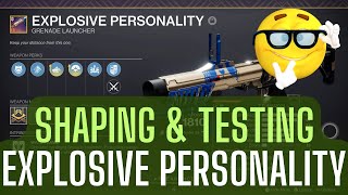 Shaping guide - Explosive Personality grenade launcher - Shaping tips to Explosive Personality