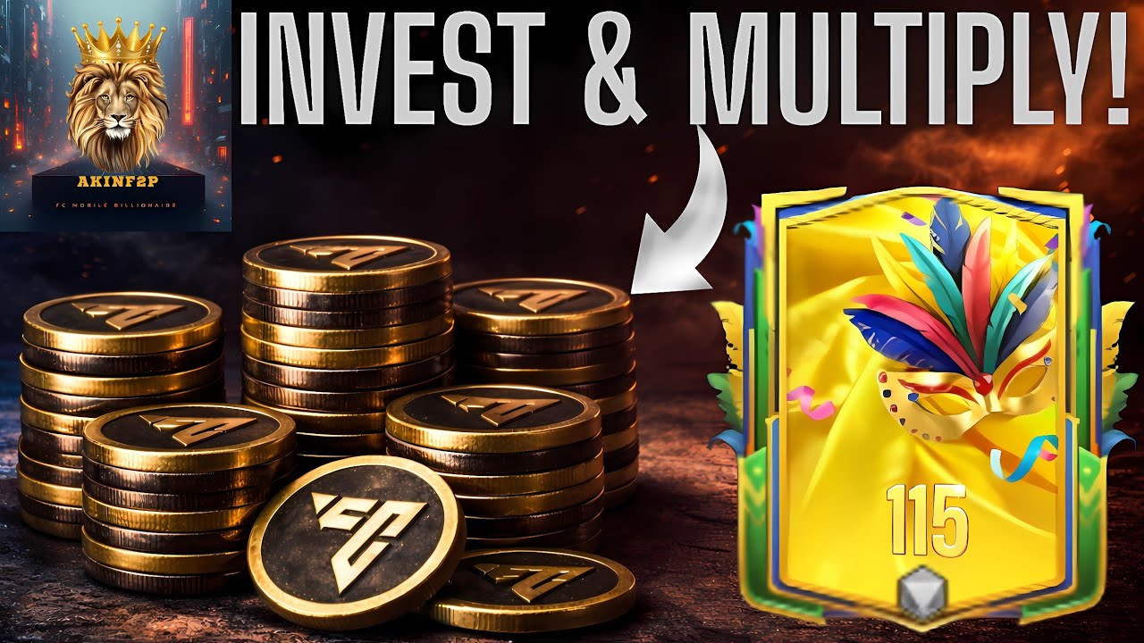FC Mobile Investments: Turn 2.5B → 20B Coins FAST!