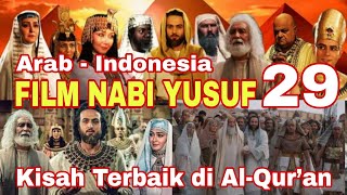 Film Sejarah Nabi Yusuf Bahasa Indonesia 29