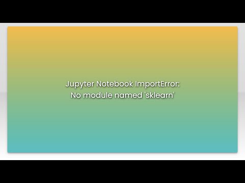 Jupyter Notebook ImportError: