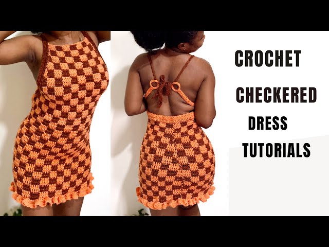 crochet checkered dress How to crochet checkered dress tutorials \ crochet bodycon dress/ checkerboard  dress tutorials| DIY