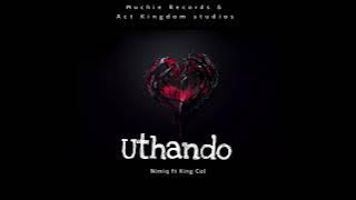 Nimiq - Uthando (ft King Col)