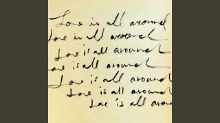 LOVE PSYCHEDELICO - Love Is All Around