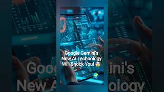 Google Gemini's New AI Technology Will Shock You! 🤯#Shorts #science #technology #ai #viral #trending