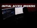 These Hackers Sell Access To Your Network... (Exploring IABs)